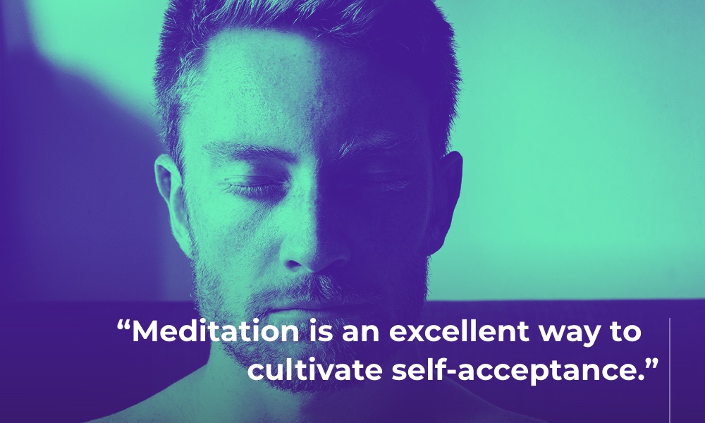 Cultivate Self Acceptance