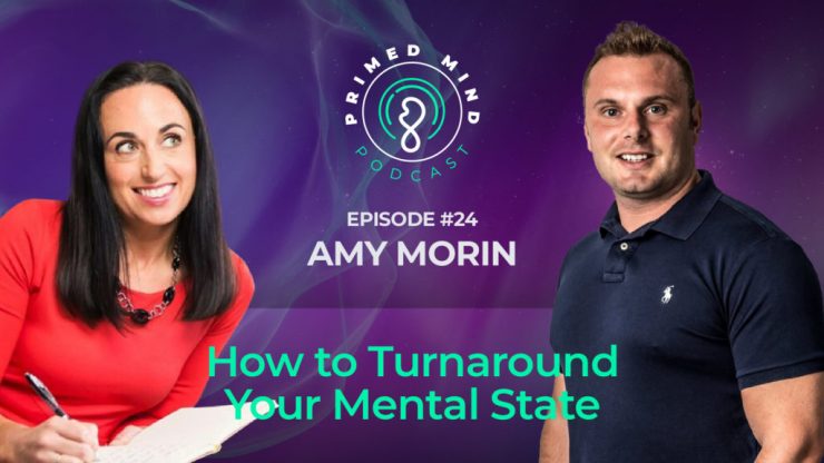 Episode 24 Amy Morin – How to Turnaround Your Mental State