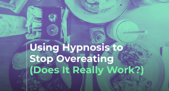Hypnosis for overeating