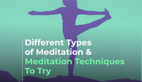 Different types of meditation