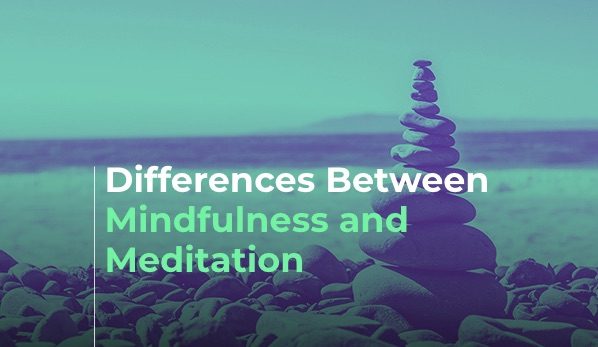 Mindfulness vs Meditation