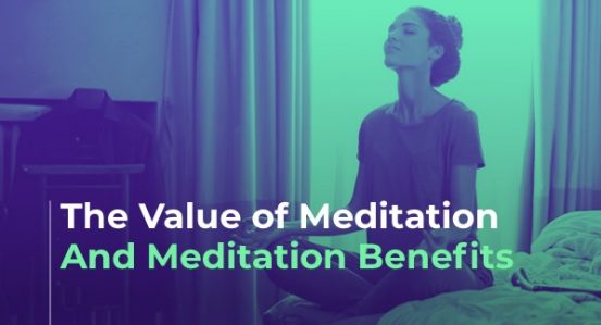 Value of Meditation