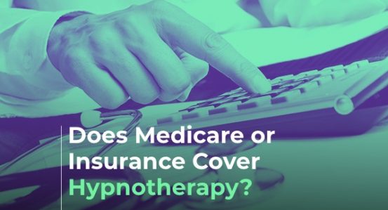 Does Medicare Cover Hypnosis?
