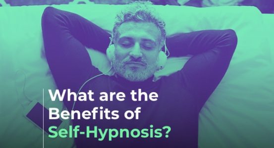 Benefits of Self Hypnosis