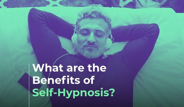 Benefits of Self Hypnosis